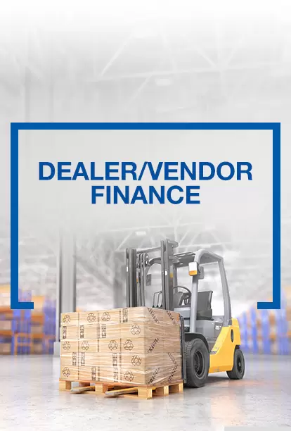Dealer/Vendor Finance (Supply Chain Financing)